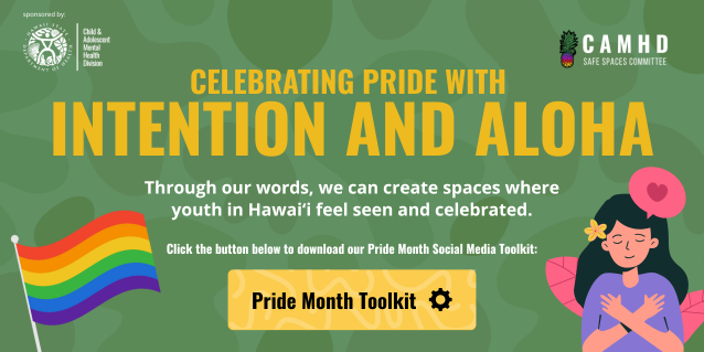 LGBTQ Safe Spaces Celebrating PRIDE with Intention and Aloha