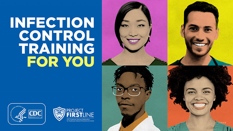 Project Firstline-Infection Control Training For You
