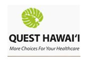 Quest Hawaii: More Choices for Your Healthcare