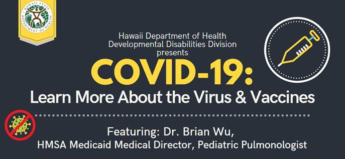 COVID-19: Learn more about the virus and vaccines