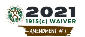 2021 1915(c) Waiver Amendment 1
