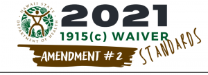 2021 1915(c) Waiver Standards, Amendment #2