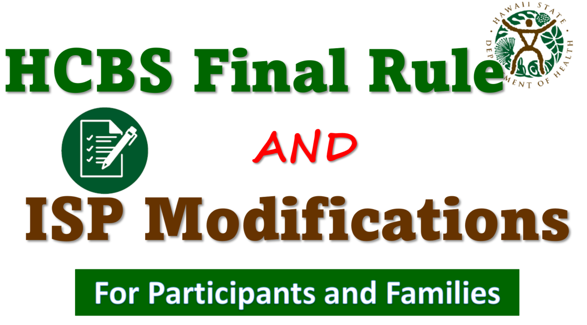 HCBS Final Rule and ISP Modifications Developmental Disabilities