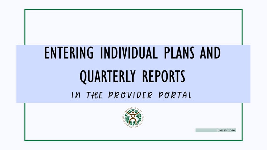 Entering Individual Plans and Quarterly Reports