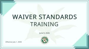 Waiver Standards Training - June 9, 2026