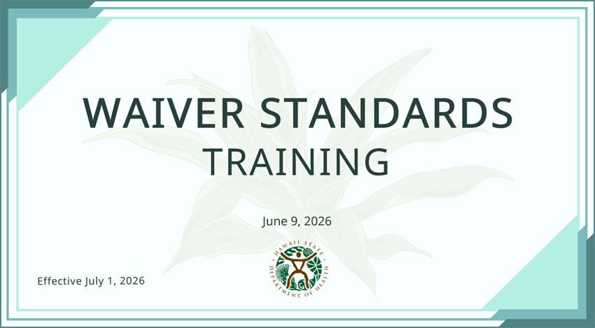 Waiver Standards Training - June 9, 2026