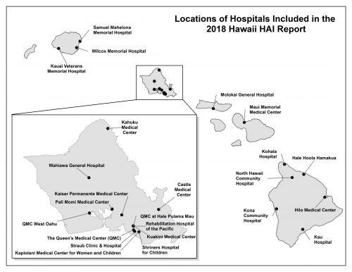 Locations of Hospitals included in the 2018 Hawaii HAI Report