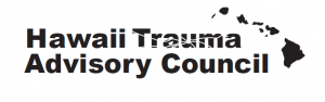 Hawaii Trauma Advisory Council