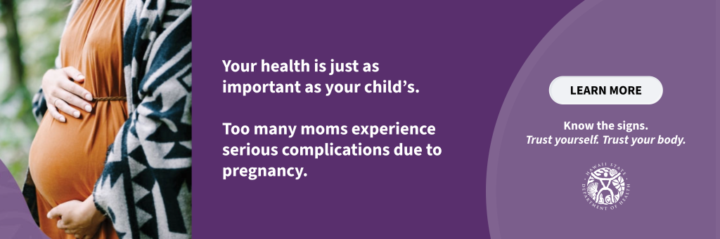 Your health is just as important as your child's. Too many moms experience serious complications due to pregnancy. 

Know the signs. Trust yourself. Trust your body.

Click to learn more. 