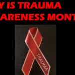 May is Trauma Awareness Month